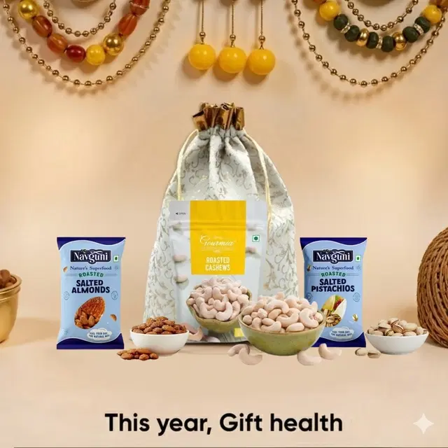 Gourmia Roasted Cashews 100 g , Navguni Roasted & Salted Pistachios 25 g , Navguni Roasted Salted Almonds 35 g , Designer Potli