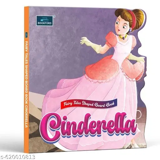 Fairy Tales Shaped Board Book – Cinderella | Classic Story Book for Kids | Early Learning Picture Book for Toddlers | Durable Shaped Board Book for Preschool Reading & Gifting