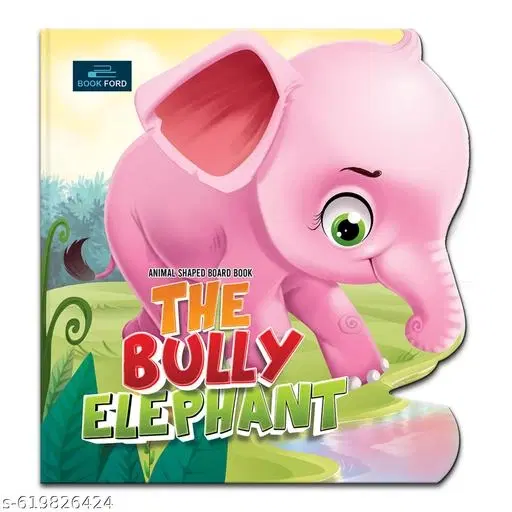The Bully Elephant Animal Shaped Story Board Book for Kids | Early Learning Story Book for Toddlers | Moral Story Picture Book for Children | Preschool Reading Book for Brain Development & Vocabulary Building | Perfect Birthday Gift & Homeschooling