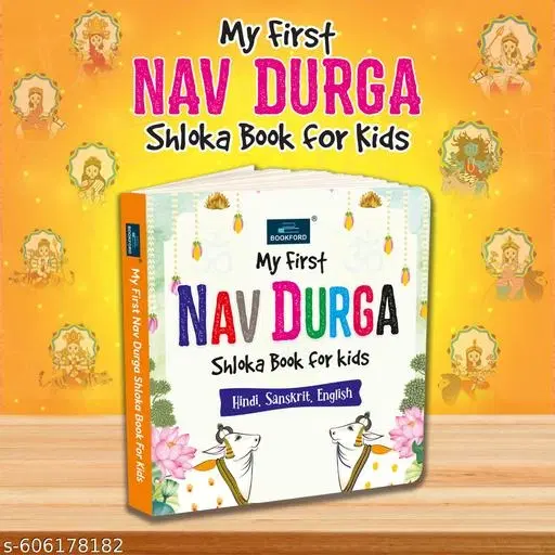 My First Nav Durga Shloka Book for Kids | Learn Easy Navdurga Shlokas with Hindi English Meaning | Spiritual Learning Book for Children | Early Learning Devotional Book for Homeschooling Kindergarten Nursery | Festival Puja Path Mantra Chanting Book