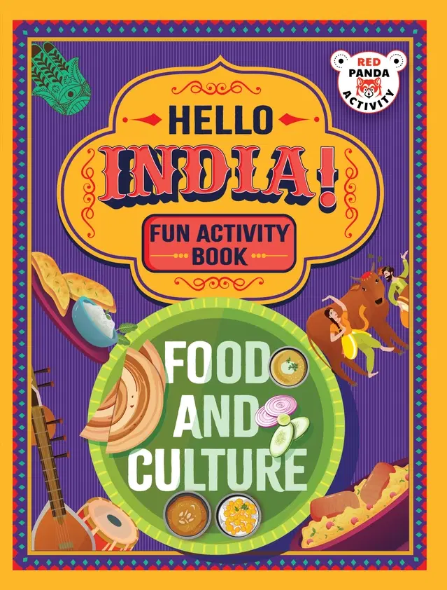 Hello India! Fun India Activity Book: Food and Culture