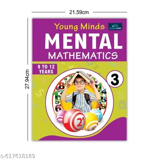 Young Minds Mental Mathematics – Part 3 | Fun and Engaging Maths Practice Book for Kids – Brain Development, Problem Solving, Critical Thinking, Logical Skills, Homeschooling, Kindergarten & Nursery Students