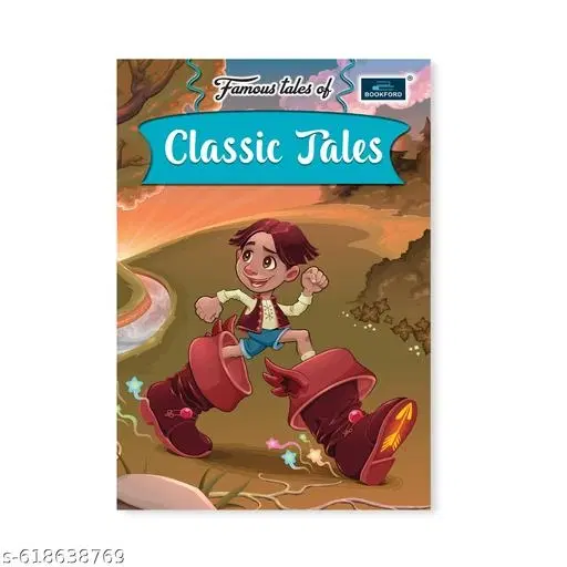 Famous Tales Of – Classic Tales English Story Book for Kids | Timeless Moral Stories, Early Reading Skills, Brain Development, Bedtime Storybook for Children 3–10 Years