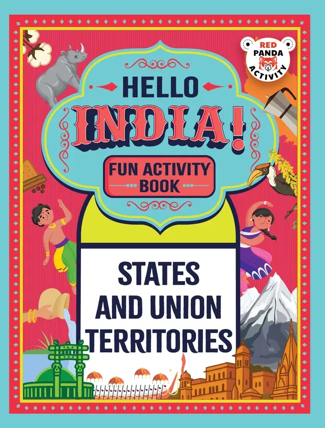 Hello India! Fun India Activity Book: States And Union Territories