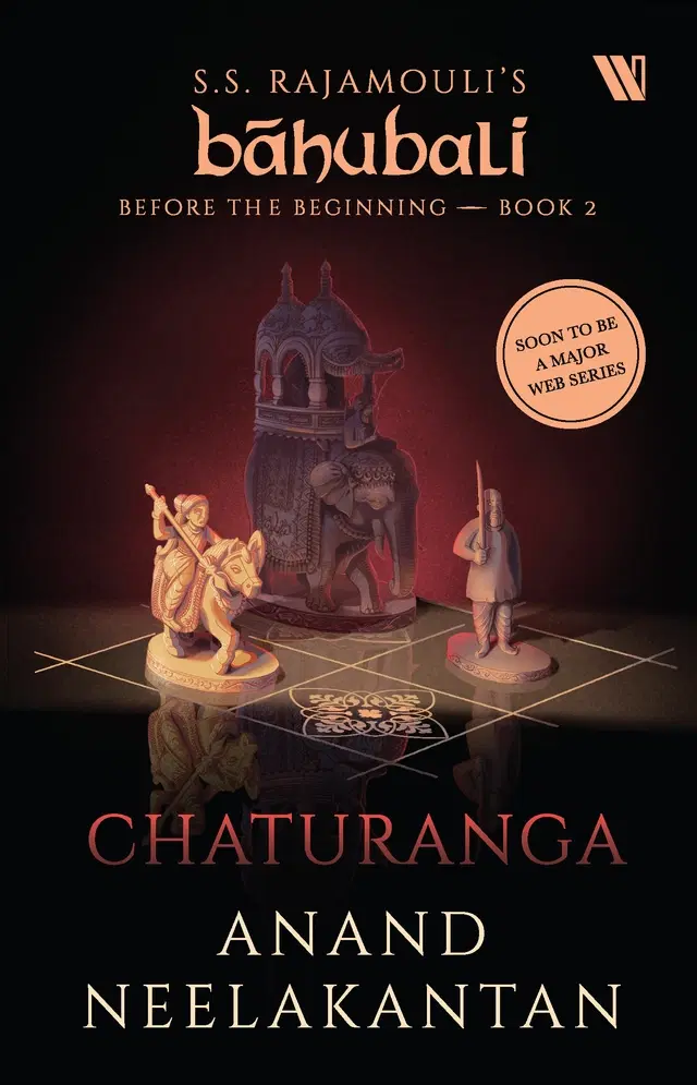 Chaturanga (BÃ¡hubali: Before the Beginning - Book 2)