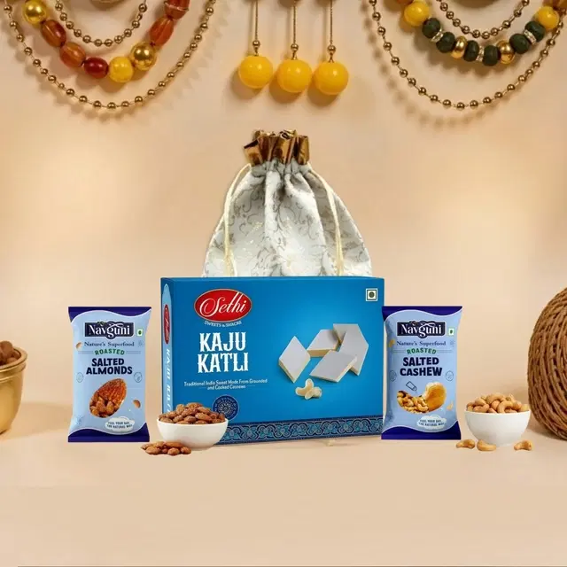 Gift Pack- Sethi Kaju Katli 200 g, Salted Cashew 35 g, Salted Almond (Indi) 35 g with Potli