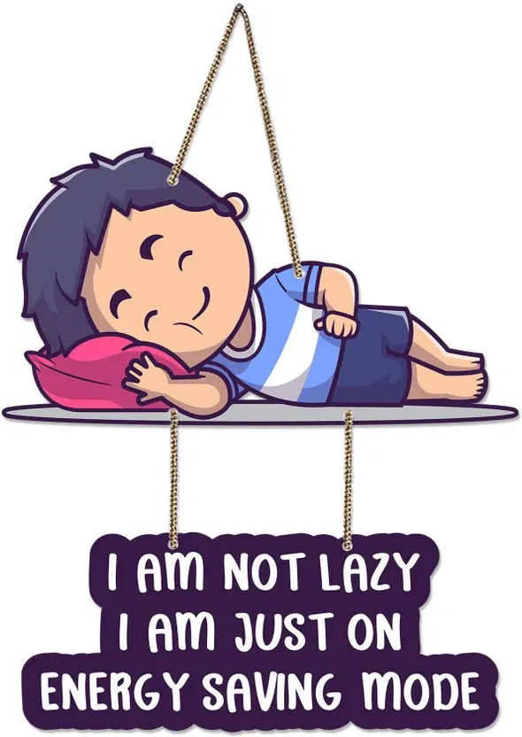 KC Arts Not Lazy Funny Wall Hanging